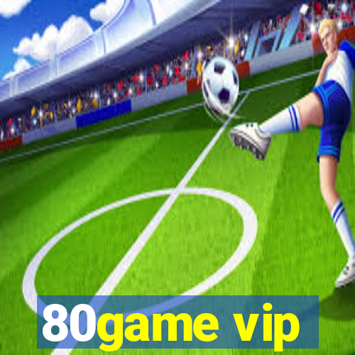 80game vip
